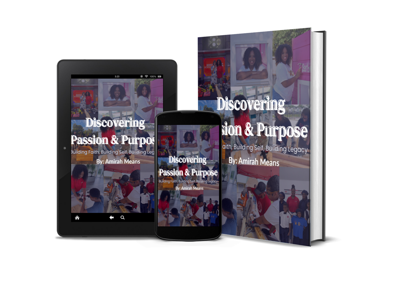 Discovering Passion & Purpose: Building Faith, Building Self, Building Legacy E-Book